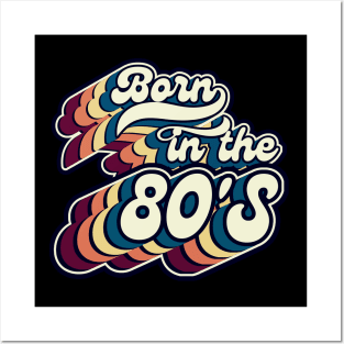 Born In The 80'S-Retro Birthday Gift Posters and Art